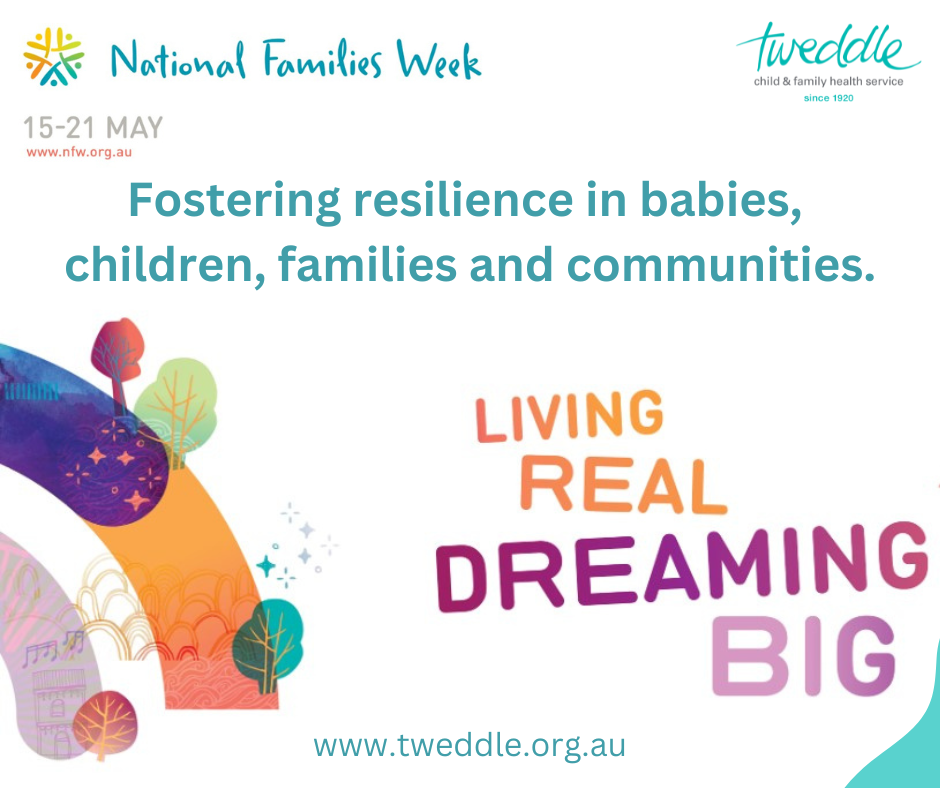 Living Real and Dreaming Big at Tweddle for National Families Week